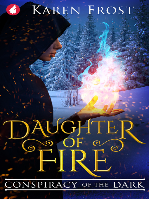 Title details for Daughter of Fire by Karen Frost - Available